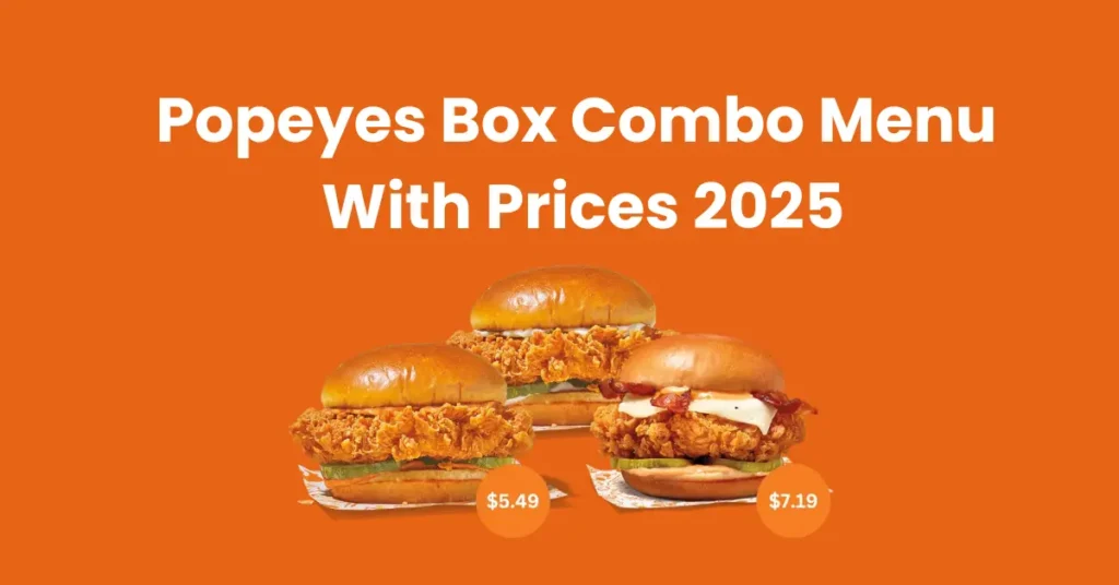 Popeyes Box Combo Menu With Prices 2025