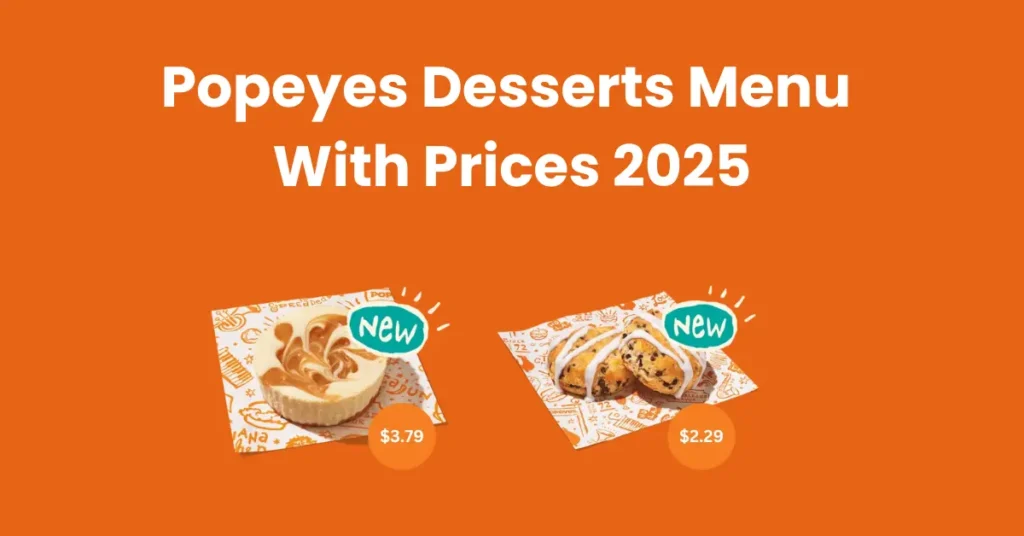 Popeyes Desserts Menu With Prices 2025