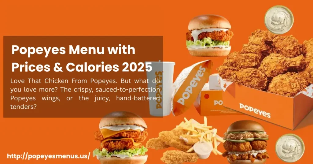 Popeyes Menu with Prices & Calories 2025