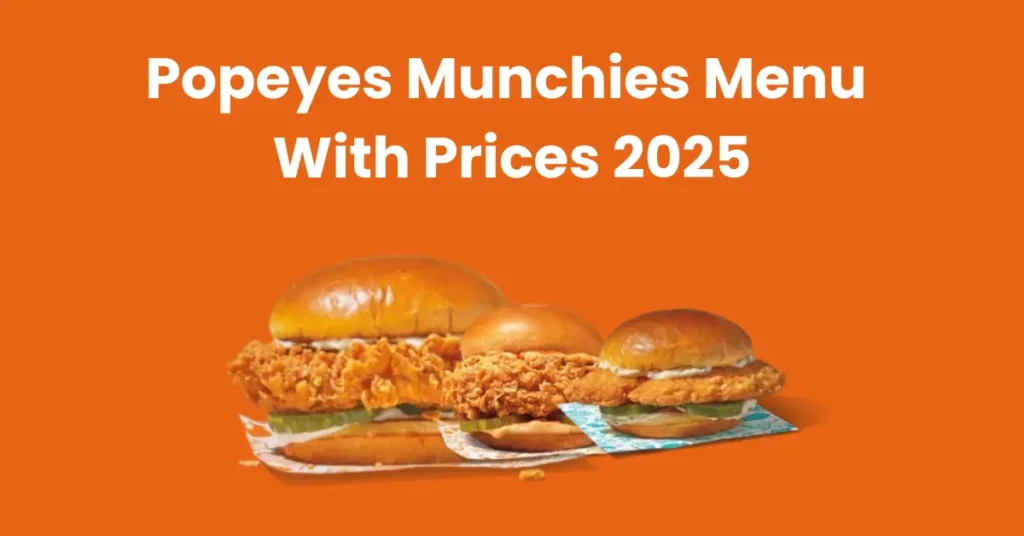 Popeyes Munchies Menu With Prices 2025