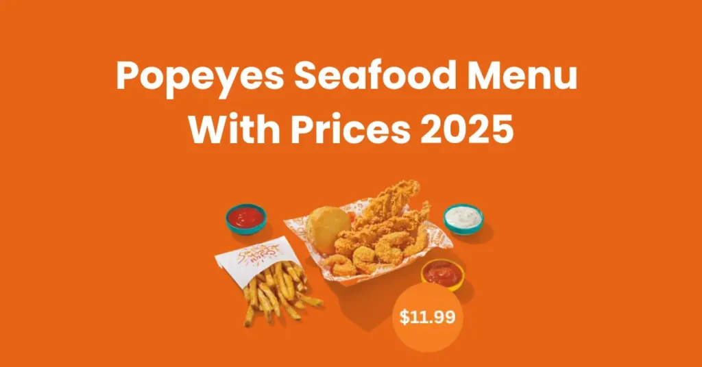 Popeyes Seafood Menu With Prices 2025